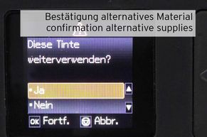 Bestätigung von Verwendung alternativem Verbrauchsmaterial im Epson Gerät